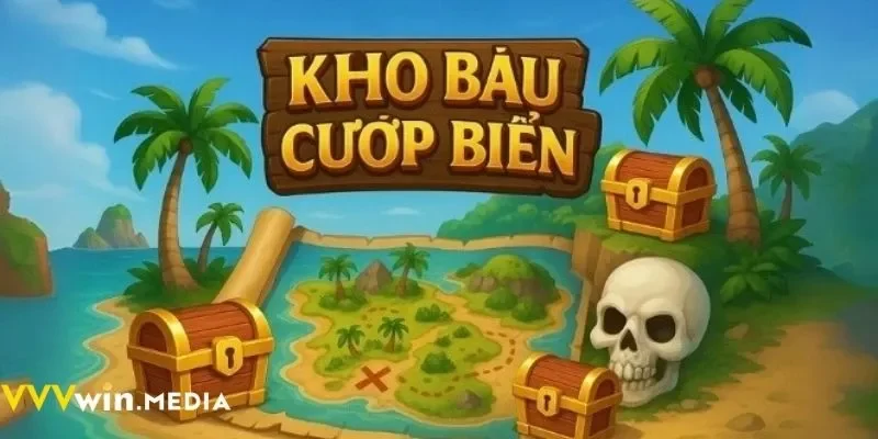Khám phá kho báu bất tận cùng Cướp Biển Kho Báu VVVWIN